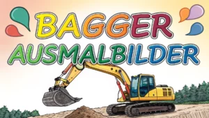 Gmalt Bagger Vorschaubild. Verschiedenste Bagger Malvorlagen und Bagger Ausmalbilder für Jung und Alt