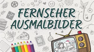 Gmalt Fernseher Vorschaubild. Verschiedenste Fernseher Malvorlagen und Fernseher Ausmalbilder für Jung und Alt